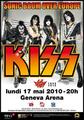 Image
										  
										
										- Kiss Arena de Genève 2010